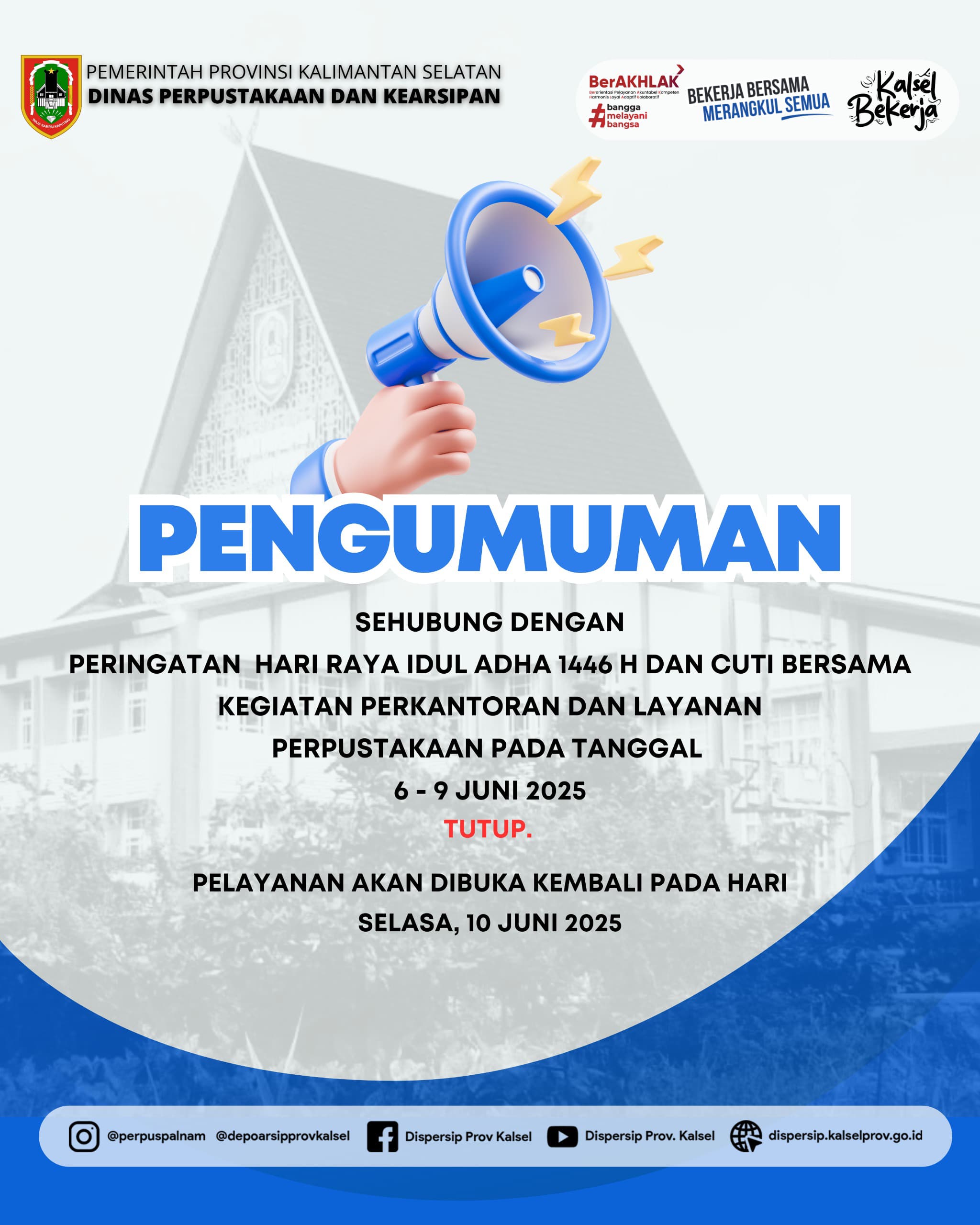 Layanan Dispersip Kalsel Tutup Sementara 6–9 Juni 2025, Buka Kembali 10 Juni