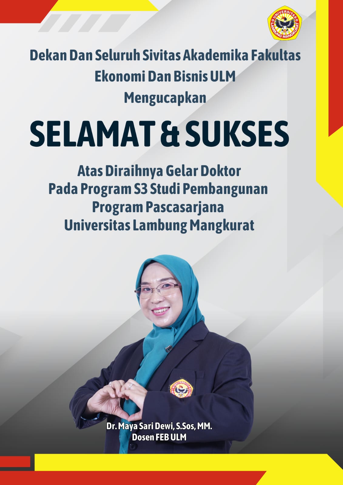 Selamat & Sukses Dr. Maya Sari Dewi Dosen FEB ULM Atas Diraihnya Gelar Doktor S3