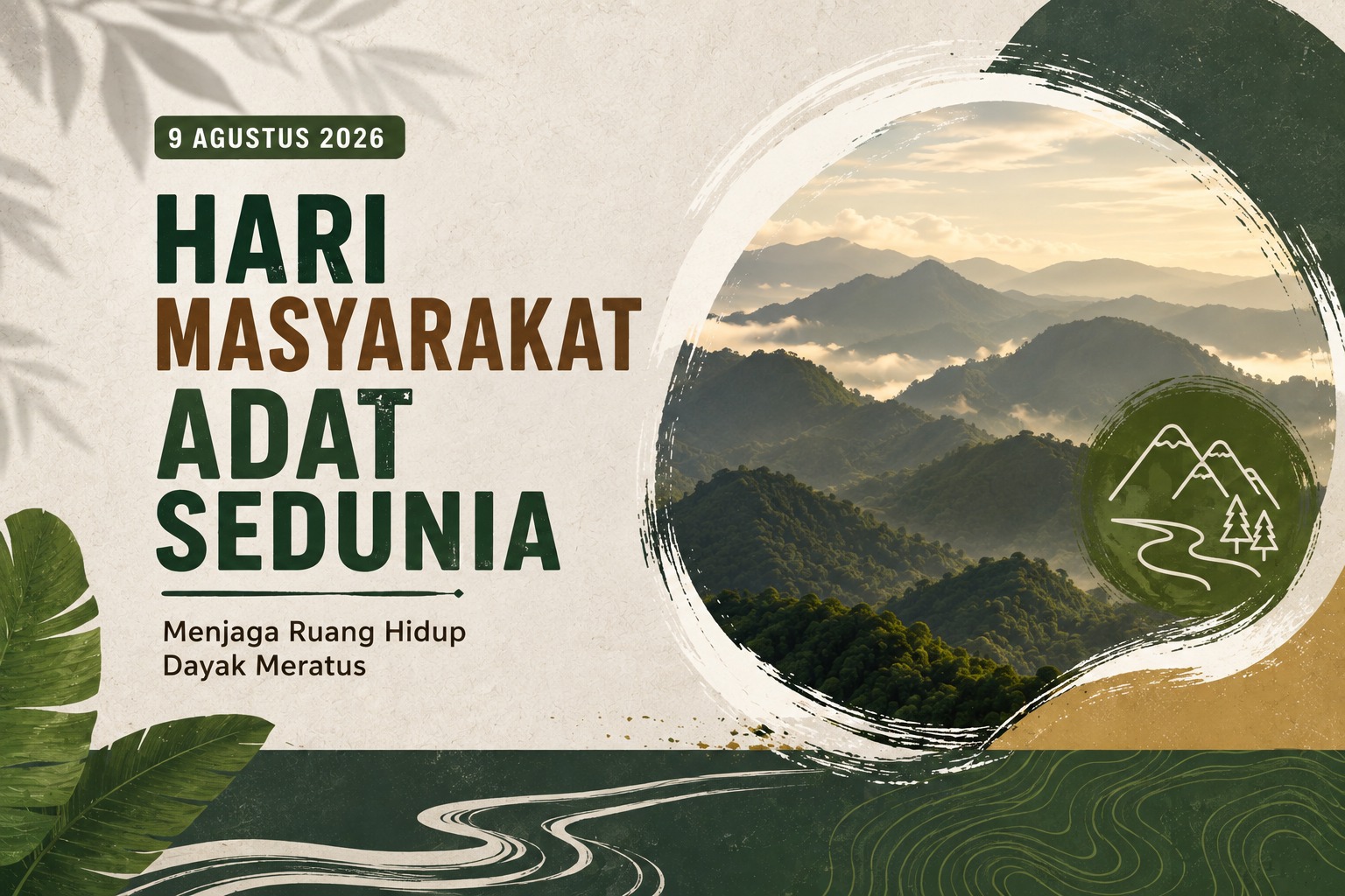 Hari Masyarakat Adat Sedunia, Momentum Menjaga Budaya dan Ruang Hidup Dayak Meratus