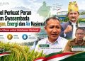 Kalsel Perkuat Potensi Pangan, Energi, dan Air Menuju Swasembada Nasional